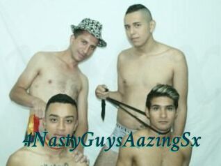 4NastyGuysAazingSx