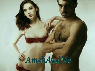 AmeliAndMe