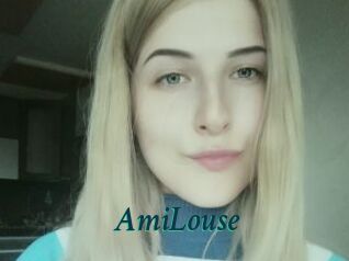 AmiLouse