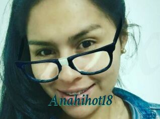 Anahihot18