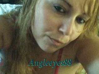 Angleeyes88