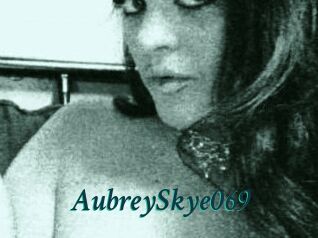 AubreySkye069