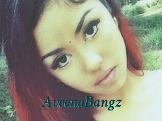 AveenaBangz