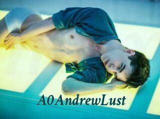 A0AndrewLust