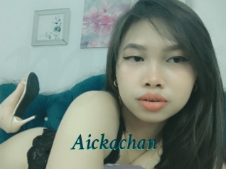 Aickachan