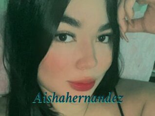Aishahernandez