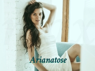 Arianatose