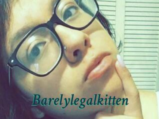 Barelylegalkitten