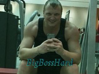 BigBossHard