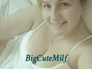 BigCuteMilf