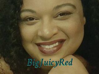 BigJuicyRed