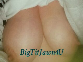 BigTitJawn4U