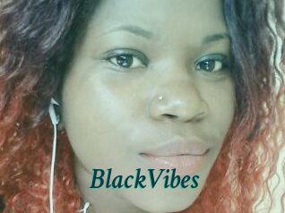 BlackVibes