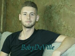 BobyDeVille