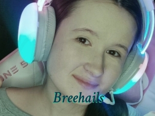Breehails