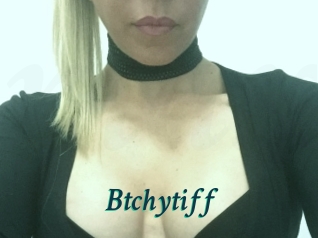 Btchytiff