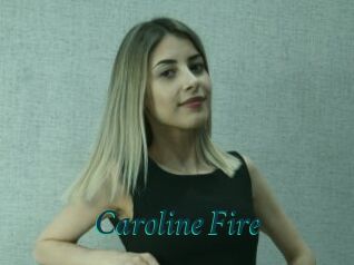 Caroline_Fire