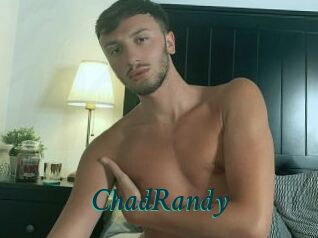 ChadRandy