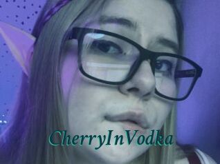 CherryInVodka