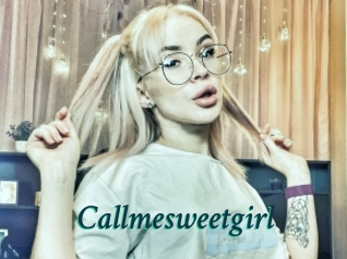 Callmesweetgirl