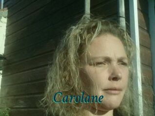 Carolane