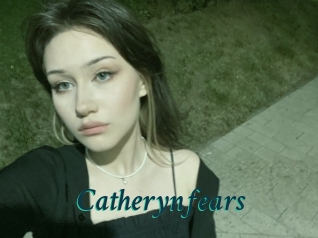 Catherynfears