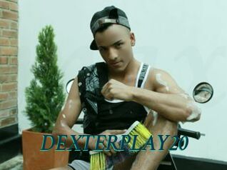 DEXTERPLAY20