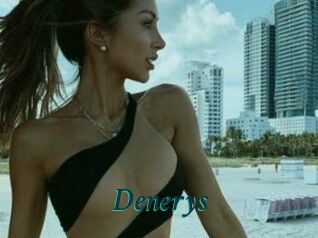 Denerys