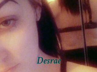 Desrae