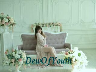 DewOfYouth