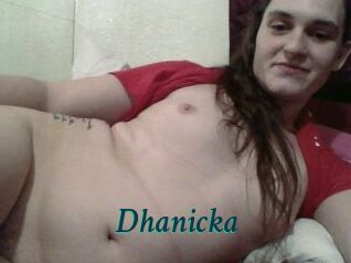 Dhanicka