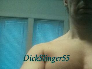 DickSlinger55