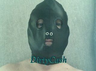 DirtyCash