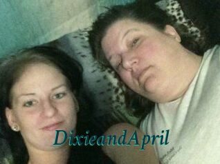 DixieandApril