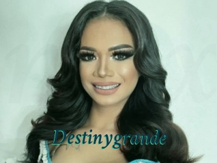 Destinygrande