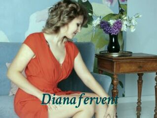 Dianafervent