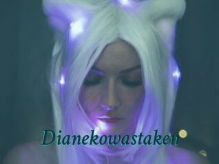 Dianekowastaken