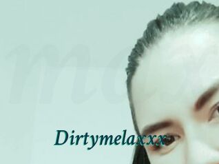 Dirtymelaxxx
