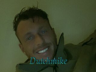 Dutchmike