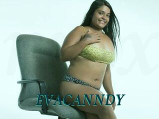 EVACANNDY