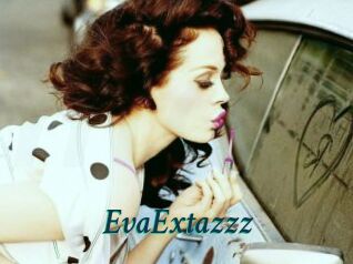 EvaExtazzz