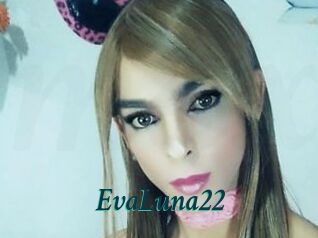 EvaLuna22
