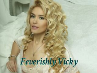 Feverishly_Vicky