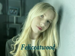 Feliceatwood