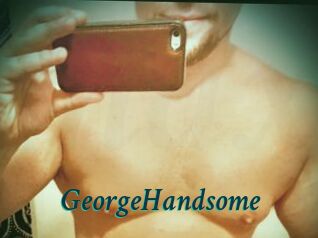 GeorgeHandsome