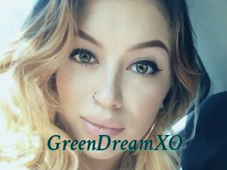 GreenDreamXO