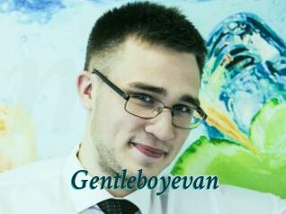 Gentleboyevan