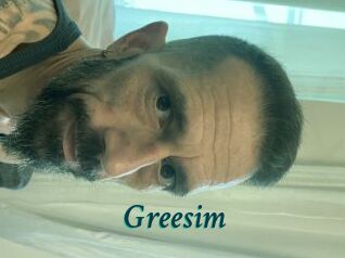 Greesim