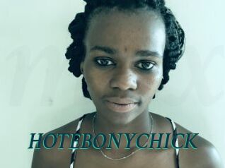 HOTEBONYCHICK