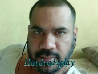 Hardrod4play